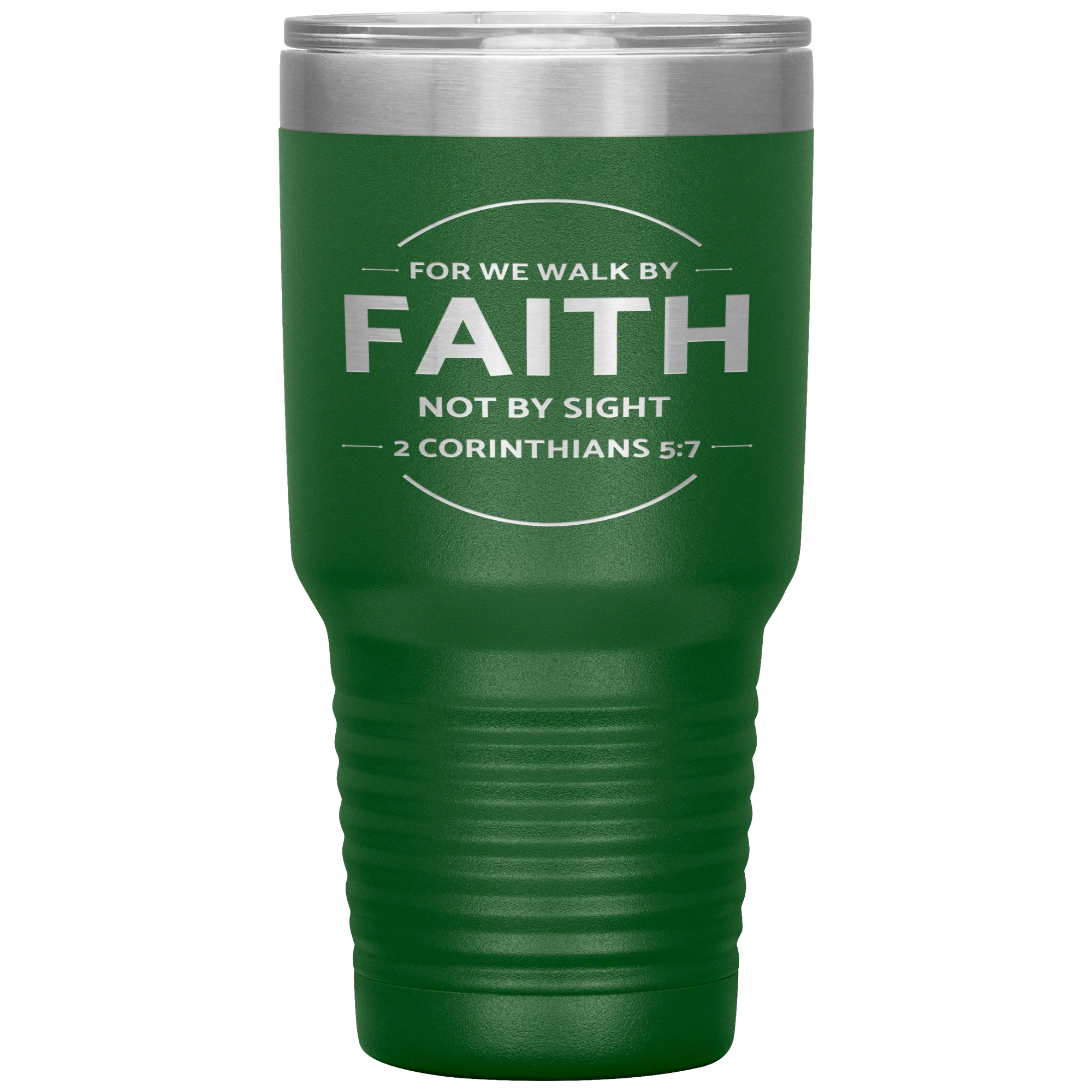 Bible Verses 30oz Stainless Steel Vacuum Insulated Tumbler - 2 Corinthians 5:7 Design 13