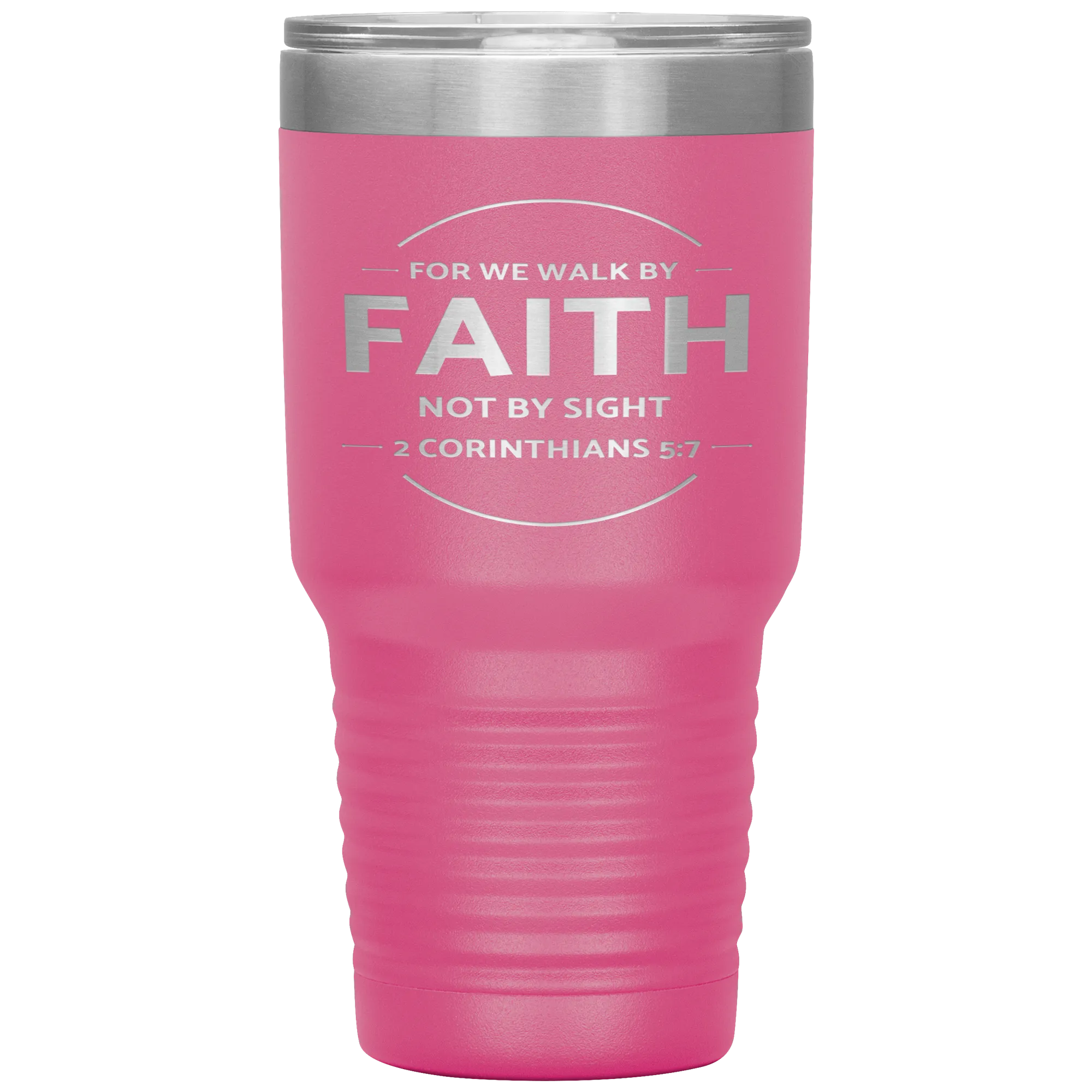 Bible Verses 30oz Stainless Steel Vacuum Insulated Tumbler - 2 Corinthians 5:7 Design 13