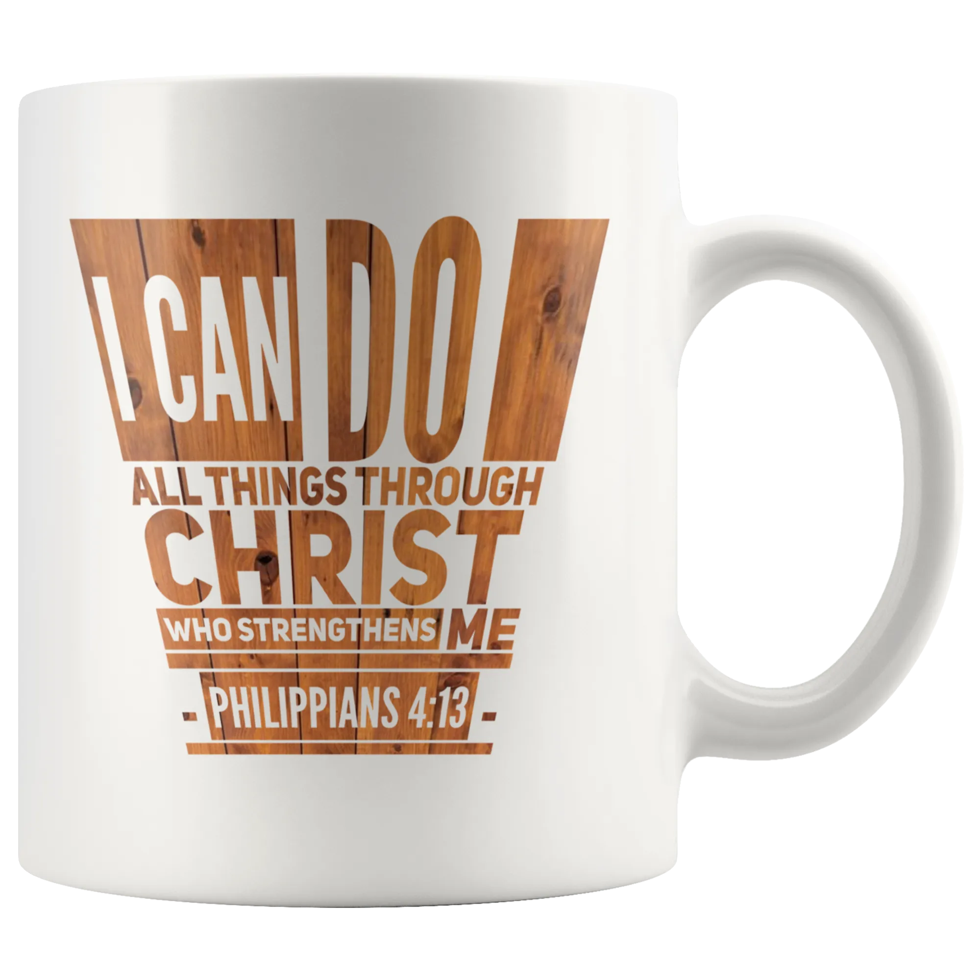 Bible Verses Dishwasher Safe White Mugs - Philippians 4:13 (Design 5)