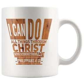 Bible Verses Dishwasher Safe White Mugs - Philippians 4:13 (Design 5)