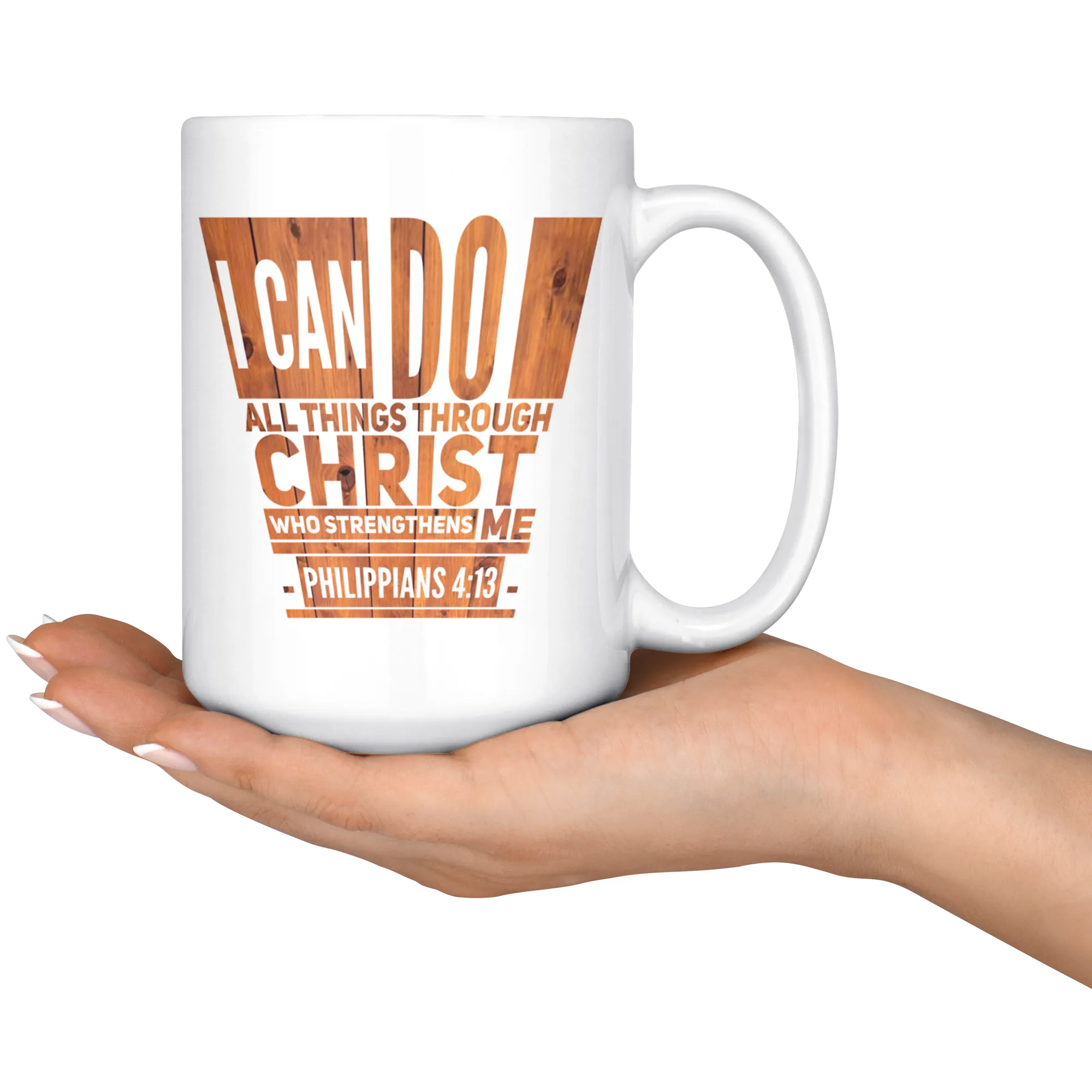 Bible Verses Dishwasher Safe White Mugs - Philippians 4:13 (Design 5)