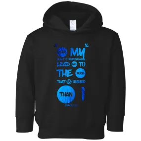 Bible Verses Toddler Fleece Hoodie - Psalm 61:2 Design 9